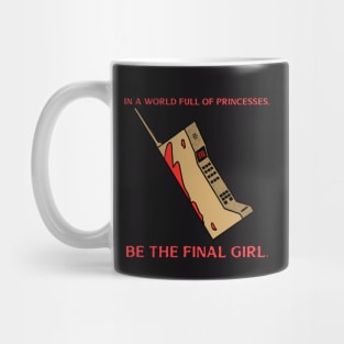 Horror Movie Final Girl 2 Mug